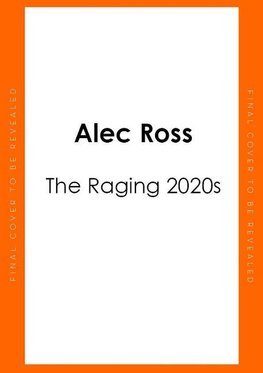 The Raging 2020s