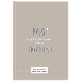 Papa, was kannst du mir von dir erzählen?