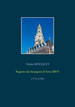 Registre des bourgeois d'Arras BB55 - 1775-1791