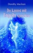 Du kannst mit Engeln sprechen