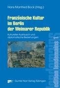 Französische Kultur im Berlin der Weimarer Republik