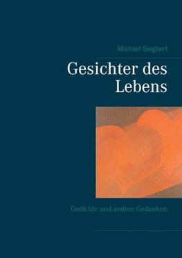 Gesichter des Lebens