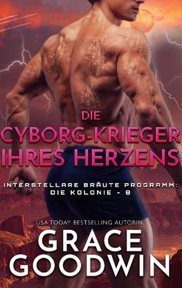 Die Cyborg-Krieger ihres Herzens