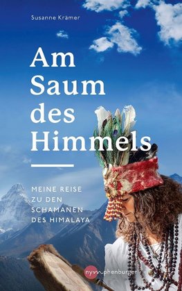 Am Saum des Himmels