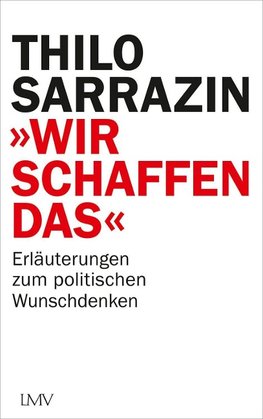 "Wir schaffen das"