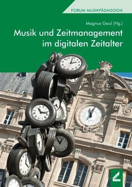 Musik und Zeitmanagement im digitalen Zeitalter