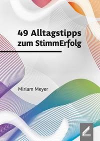 49 Alltagstipps zum StimmErfolg