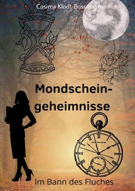 Mondscheingeheimnisse