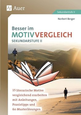 Besser im Motivvergleich Sekundarstufe II