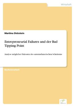 Entrepreneurial Failures und der Bad Tipping Point