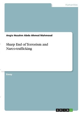 Sharp End of Terrorism and Narco-trafficking