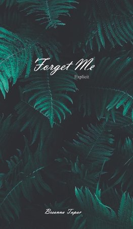 Forget Me