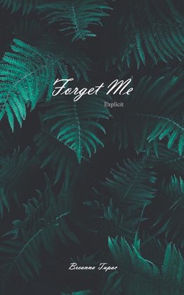 Forget Me