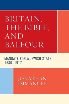 Britain, the Bible, and Balfour