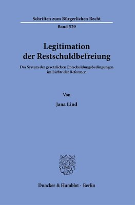 Legitimation der Restschuldbefreiung.