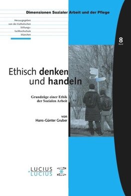 Ethisch denken und handeln