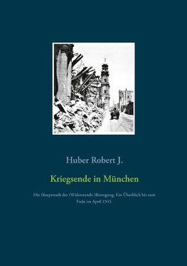 Kriegsende in München