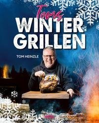 Toms Wintergrillen