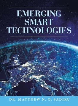 Emerging Smart Technologies