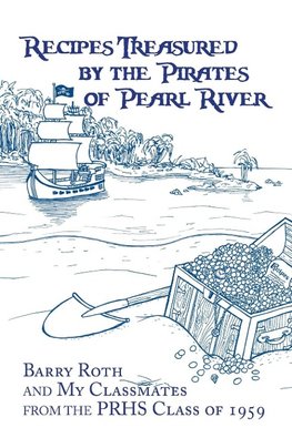 Recipes Treasured by the Pirates of Pearl River