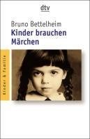 Kinder brauchen Märchen