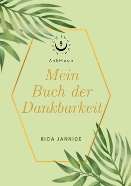 Dein Buch der Dankbarkeit