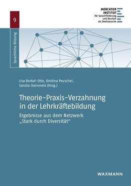 Theorie-Praxis-Verzahnung in der Lehrkräftebildung