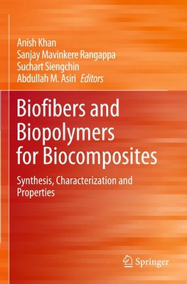 Biofibers and Biopolymers for Biocomposites