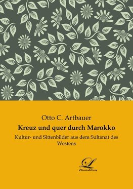 Kreuz und quer durch Marokko