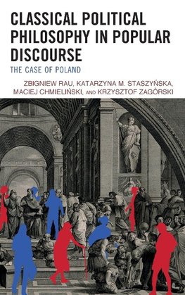 Classical Political Philosophy in Popular Discourse