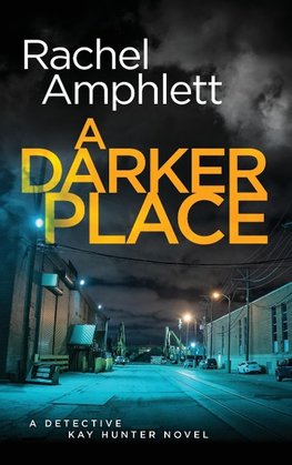 A Darker Place