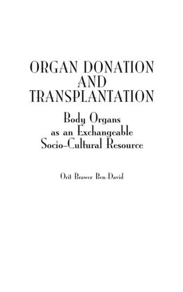 Organ Donation and Transplantation