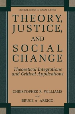 Theory, Justice, and Social Change