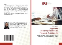 Approche sociolinguistique du Français de spécialité