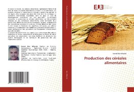 Production des céréales alimentaires