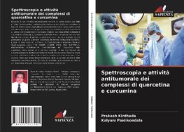 Spettroscopia e attività antitumorale dei complessi di quercetina e curcumina