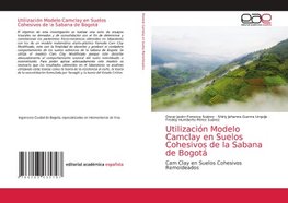 Utilización Modelo Camclay en Suelos Cohesivos de la Sabana de Bogotá