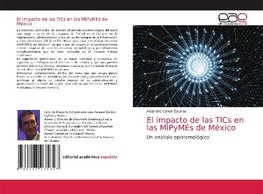 El impacto de las TICs en las MiPyMEs de México