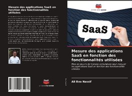 Mesure des applications SaaS en fonction des fonctionnalités utilisées