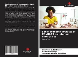 Socio-economic impacts of COVID-19 on informal enterprises