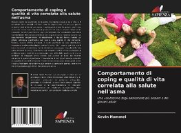 Comportamento di coping e qualità di vita correlata alla salute nell'asma