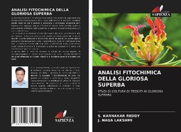 ANALISI FITOCHIMICA DELLA GLORIOSA SUPERBA