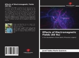 Effects of Electromagnetic Fields (60 Hz)