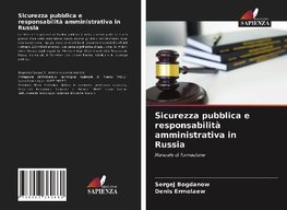 Sicurezza pubblica e responsabilità amministrativa in Russia