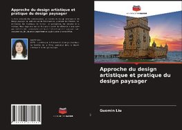 Approche du design artistique et pratique du design paysager