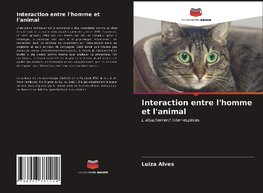 Interaction entre l'homme et l'animal