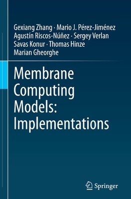 Membrane Computing Models: Implementations