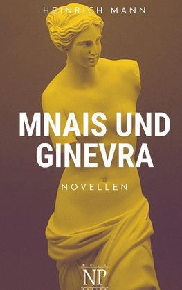 Mnais und Ginevra