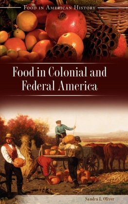 Food in Colonial and Federal America