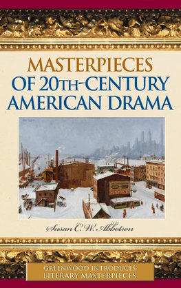 Masterpieces of 20th-Century American Drama